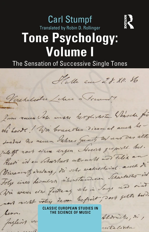 Tone Psychology: Volume I: The Sensation of Successive Single Tones: 1 (Classic European Studies in the Science of Music) - Image 1