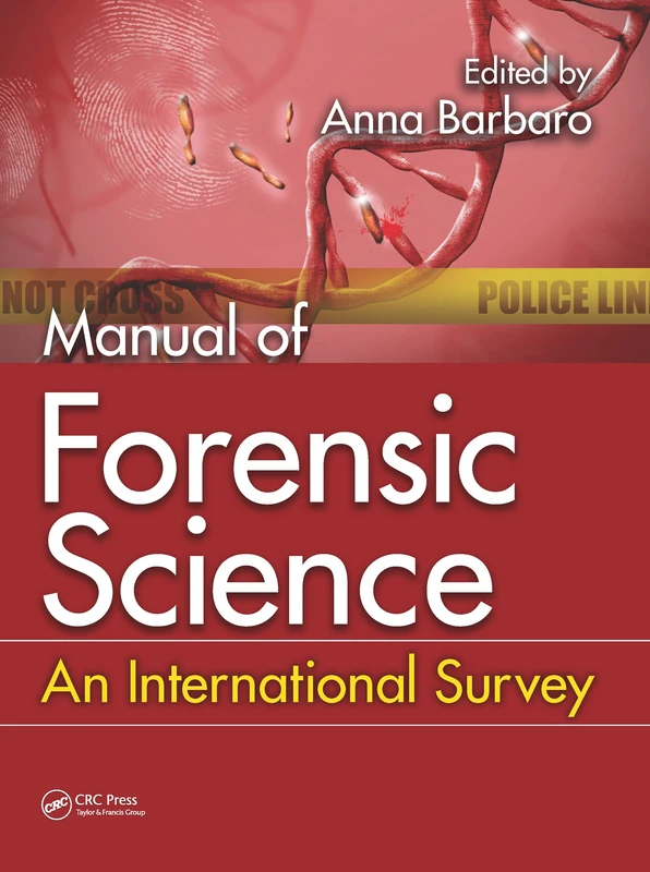 Manual of Forensic Science: An International Survey