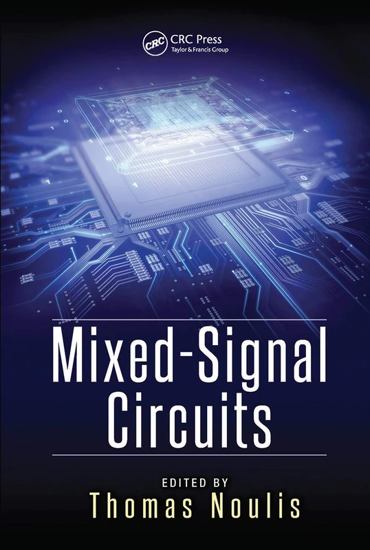 Mixed-Signal Circuits (Devices, Circuits, and Systems)