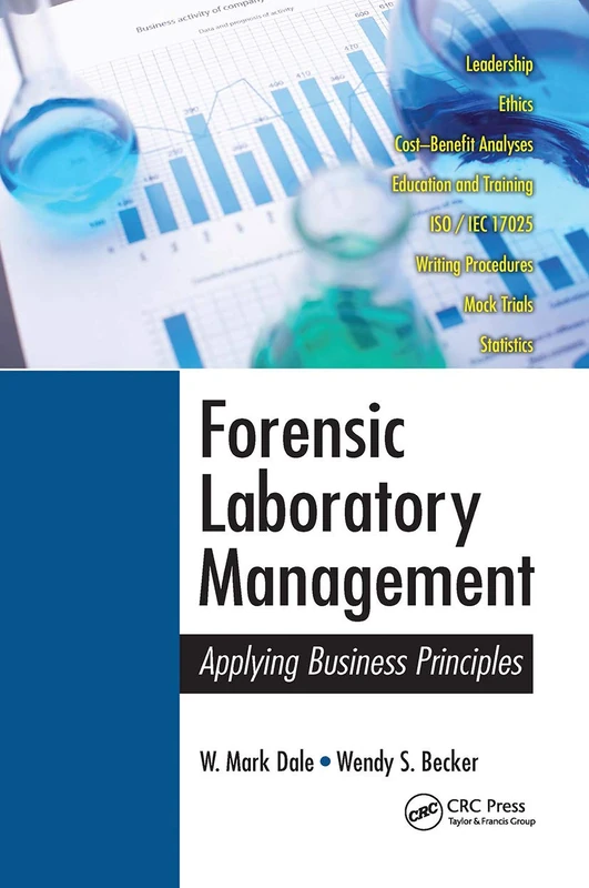 Forensic Laboratory Management: Applying Business Principles - Image 1