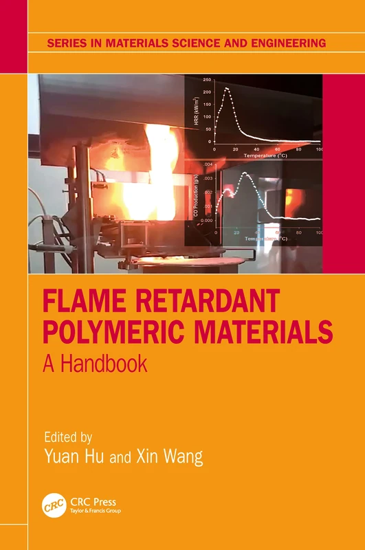 Flame Retardant Polymeric Materials: A Handbook (Series in Materials Science and Engineering)