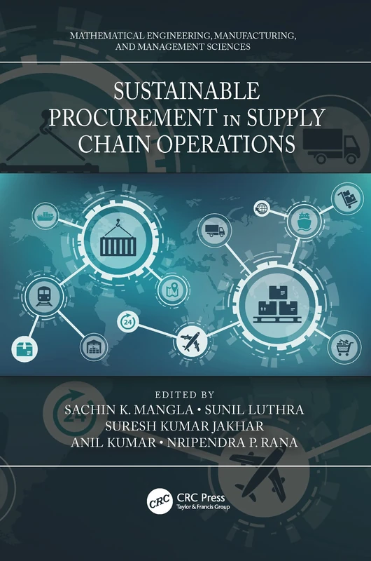 Sustainable Procurement in Supply Chain Operations (Mathematical Engineering, Manufacturing, and Management Sciences)