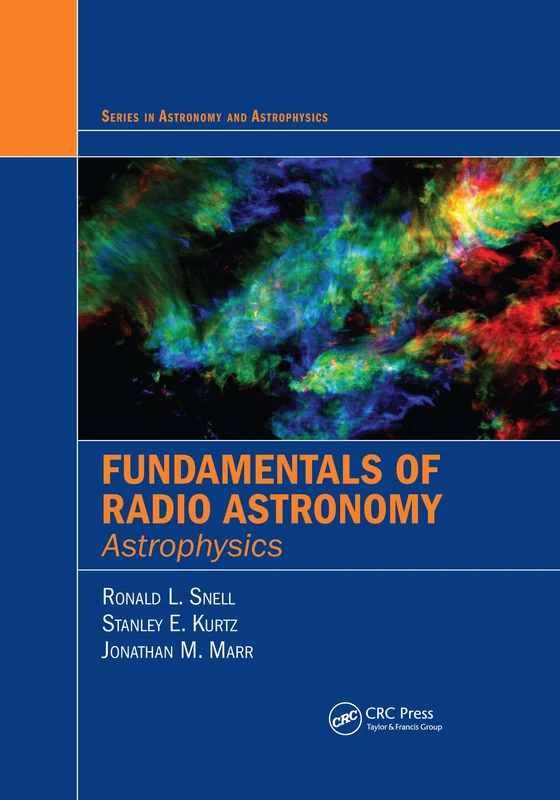Fundamentals of Radio Astronomy: Astrophysics: 2 (Series in Astronomy and Astrophysics)