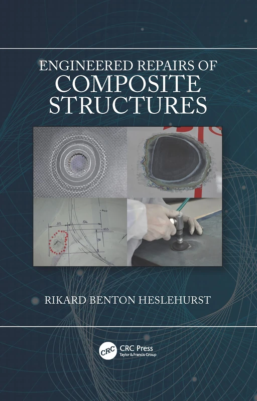 Engineered Repairs of Composite Structures