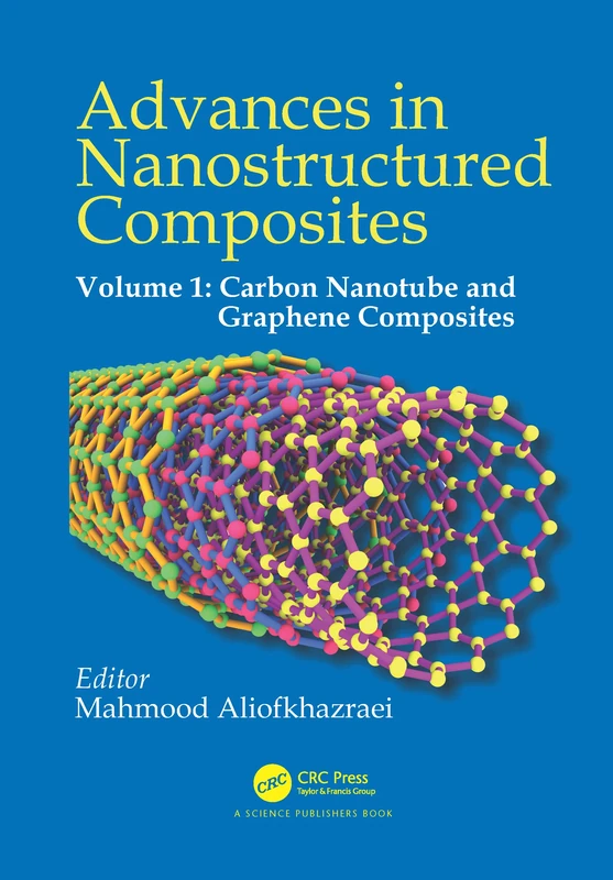 Advances in Nanostructured Composites: Volume 1: Carbon Nanotube and Graphene Composites - Image 1