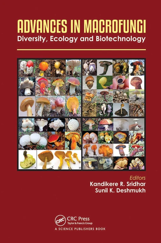 Advances in Macrofungi: Diversity, Ecology and Biotechnology (Progress in Mycological Research)