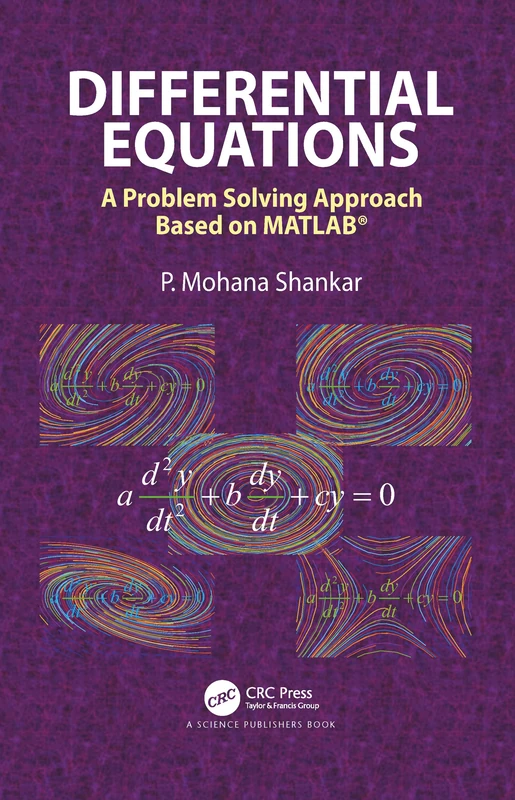 Differential Equations: A Problem Solving Approach Based on MATLAB