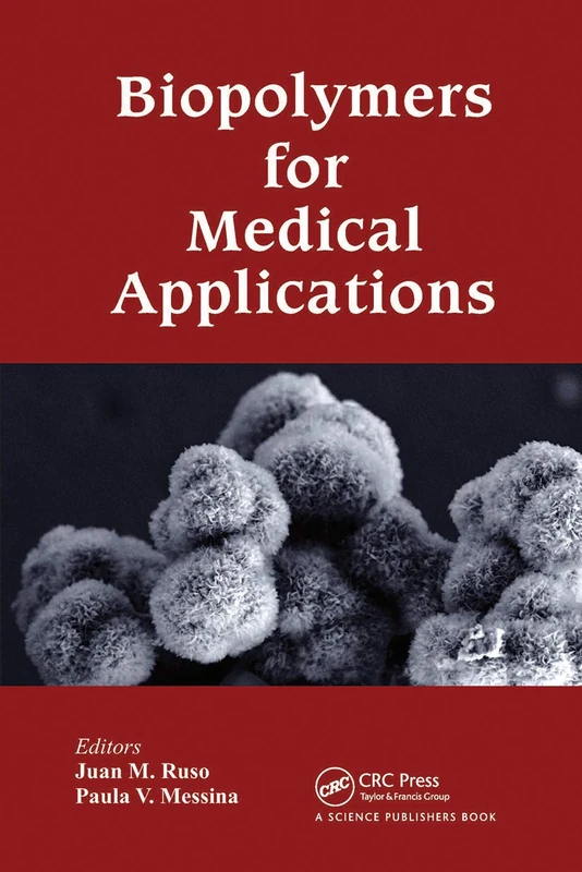 Biopolymers for Medical Applications