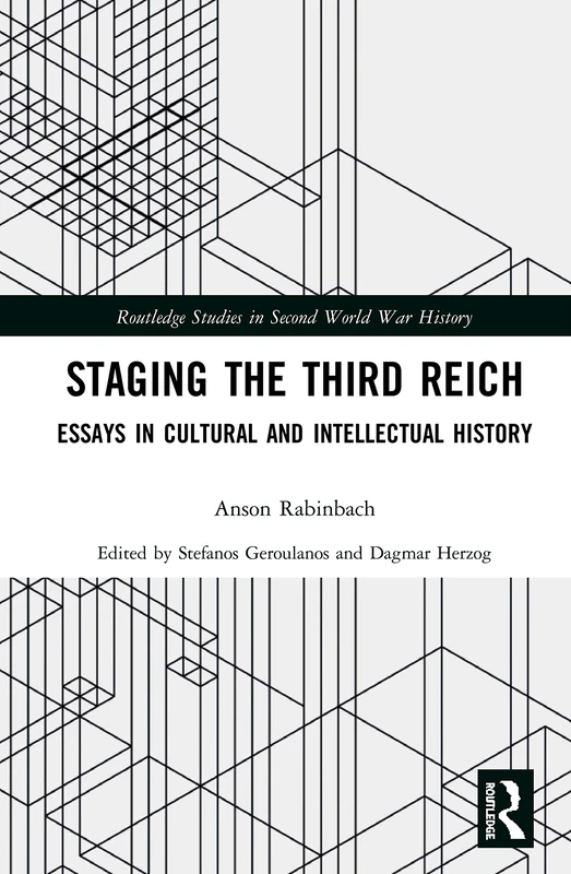 Routledge Staging the Third Reich - History Essays