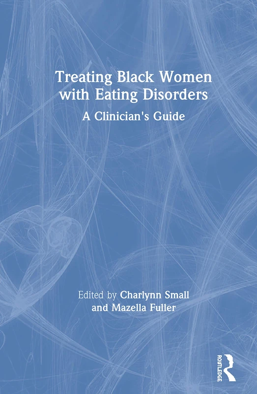 Routledge - Treating Black Women with Eating Disorders Guide