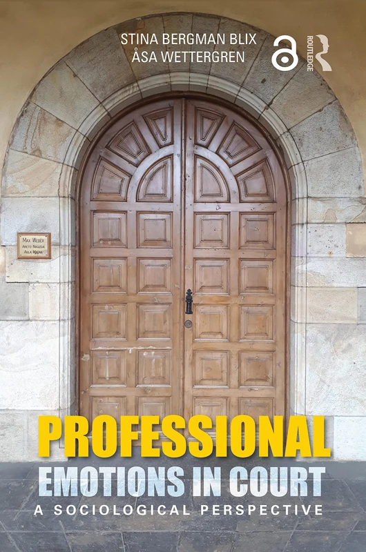 Professional Emotions in Court: A Sociological Perspective