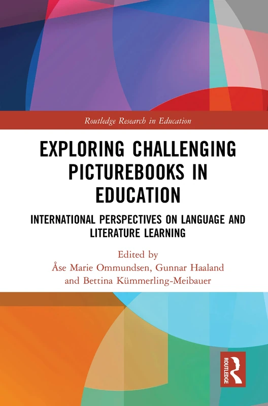 Routledge Exploring Challenging Picturebooks in Education