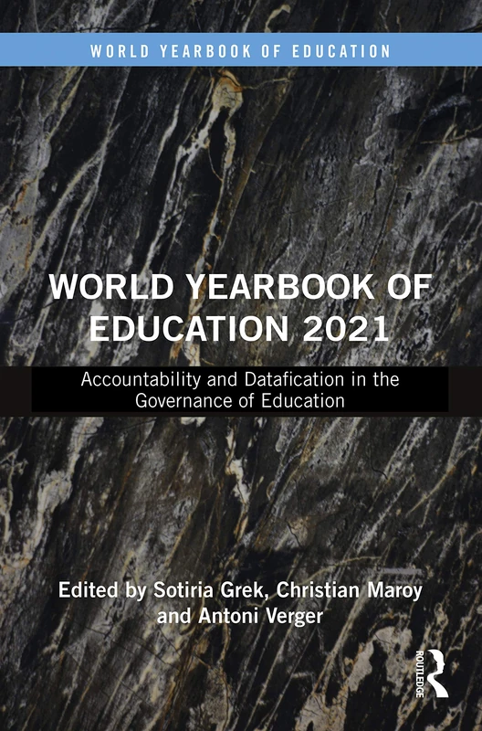 Routledge World Yearbook of Education 2021 - Education Policy