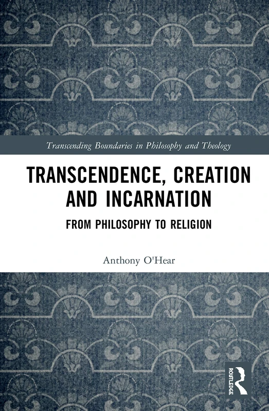 Routledge - Transcendence, Creation and Incarnation Book - Image 1