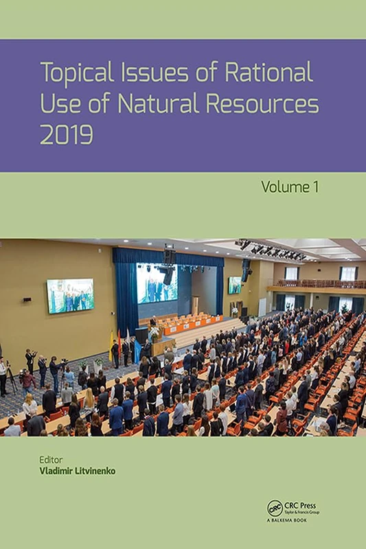 CRC Press - Topical Issues of Rational Use of Natural Resources