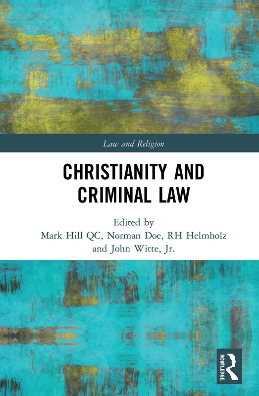 Routledge Christianity and Criminal Law - Law and Religion Book