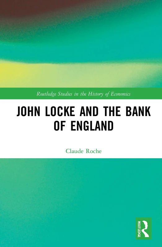 Routledge - John Locke and the Bank of England Book - Image 1