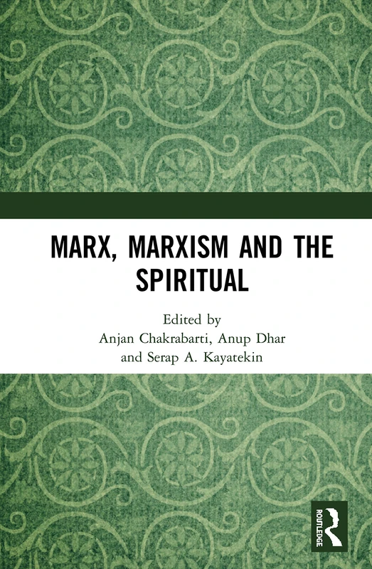 Marx, Marxism and the Spiritual - Routledge Book - Image 1