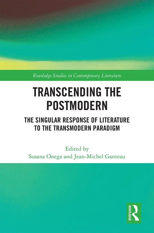 Routledge Transcending the Postmodern Literature Study