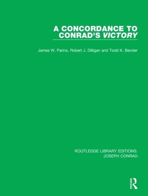 A Concordance to Conrad's Victory: 4 (Routledge Library Editions: Joseph Conrad)