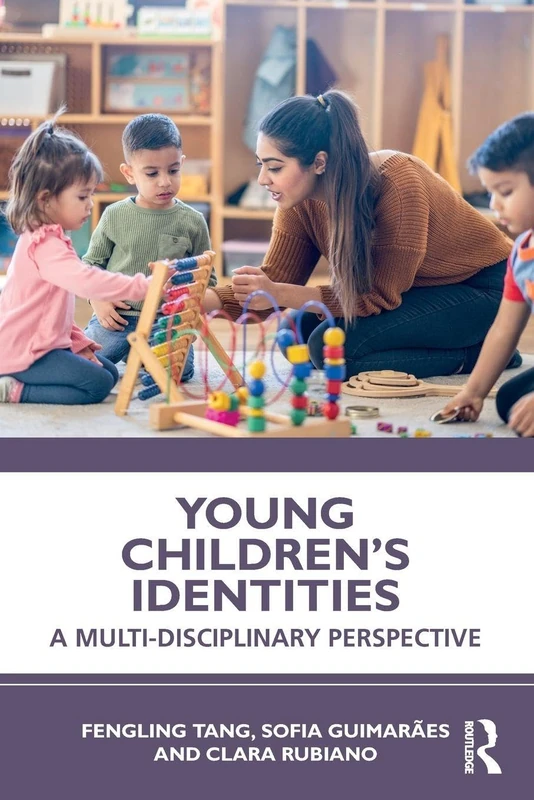 Young Children's Identities: A Multi-Disciplinary Perspective