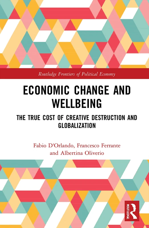 Routledge Economic Change and Wellbeing - Political Economy Book