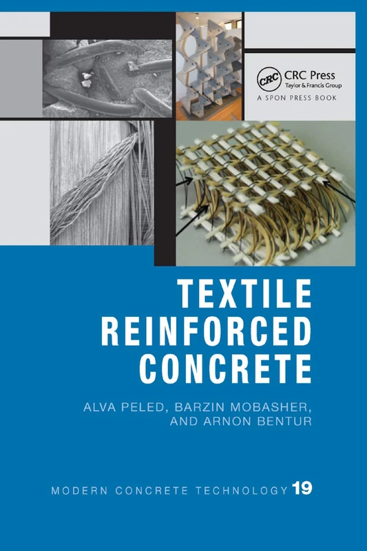 Textile Reinforced Concrete (Modern Concrete Technology)
