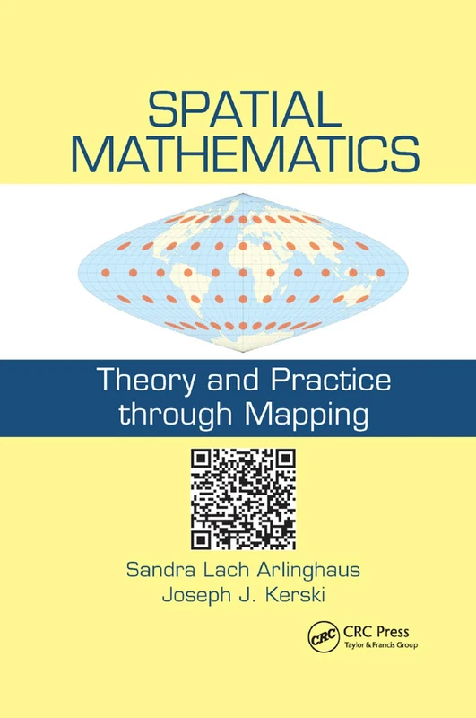 Spatial Mathematics: Theory and Practice through Mapping