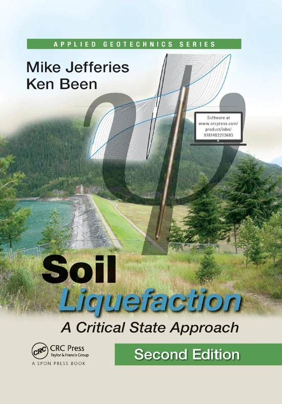 Soil Liquefaction: A Critical State Approach, Second Edition (Applied Geotechnics)