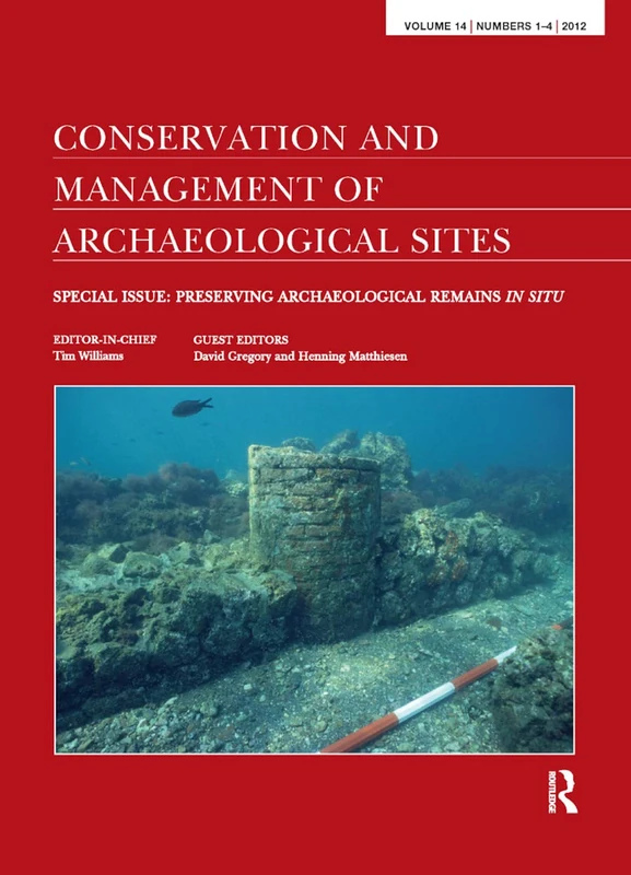 Preserving Archaeological Remains in Situ: Proceedings of the 4th International Conference: 14
