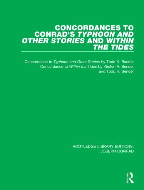 Routledge Concordances to Conrad's Typhoon and Other Stories