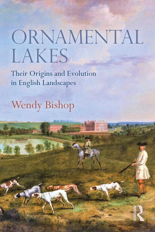 Routledge Ornamental Lakes: English Landscape History Book - Image 1
