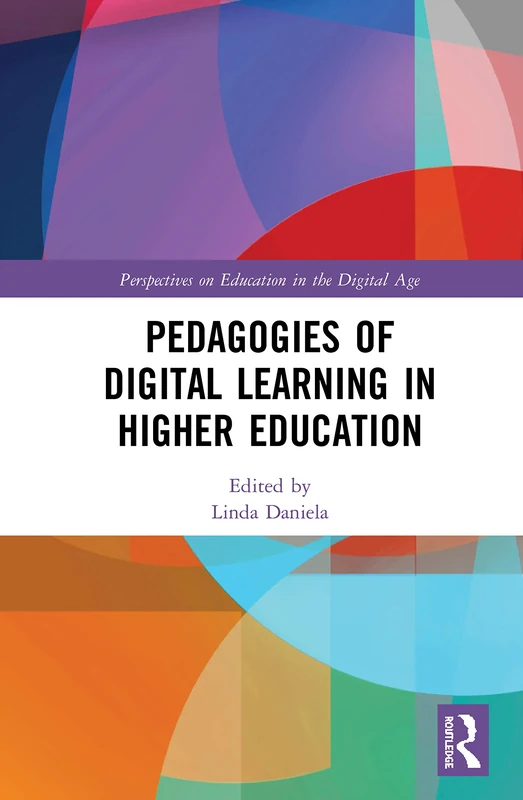 Routledge - Pedagogies of Digital Learning in Higher Education