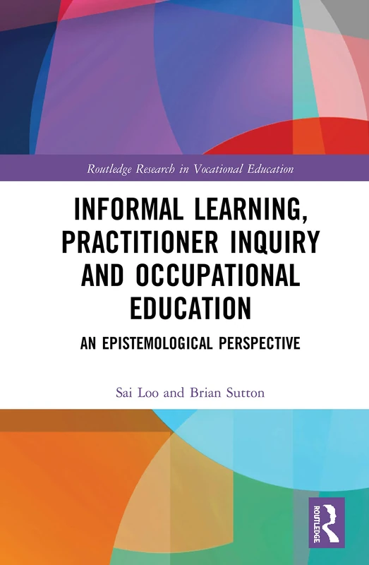 Routledge Informal Learning and Occupational Education Book