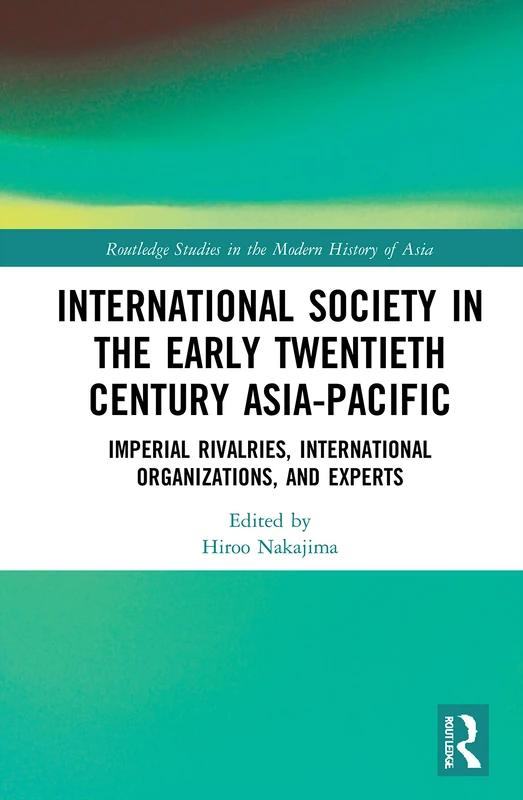 Routledge International Society in Early 20th Century Asia-Pacific