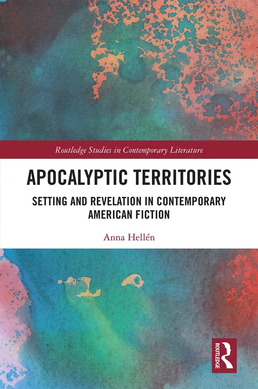 Routledge Apocalyptic Territories - American Fiction Study