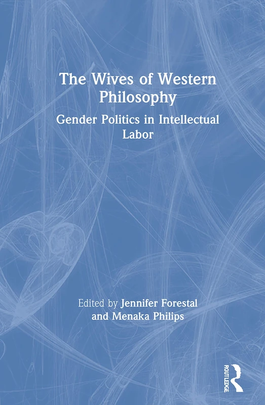 Routledge - The Wives of Western Philosophy Book