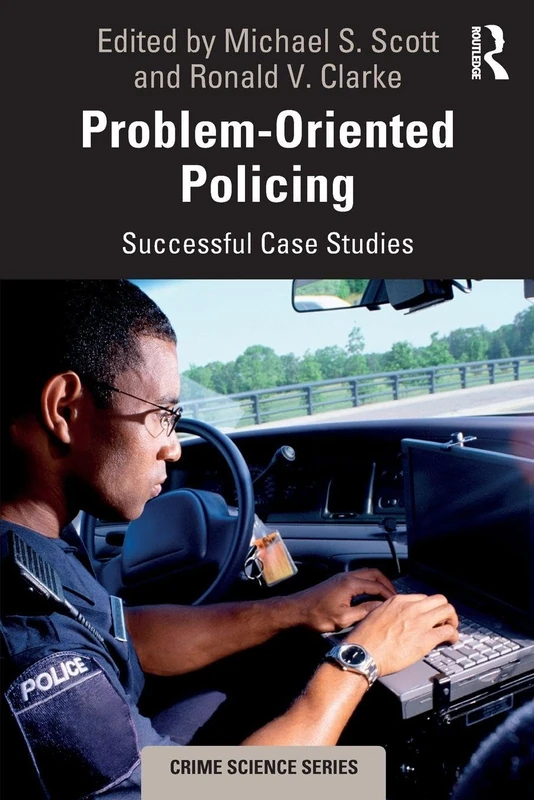 Problem-Oriented Policing: Successful Case Studies (Crime Science Series) - Image 1