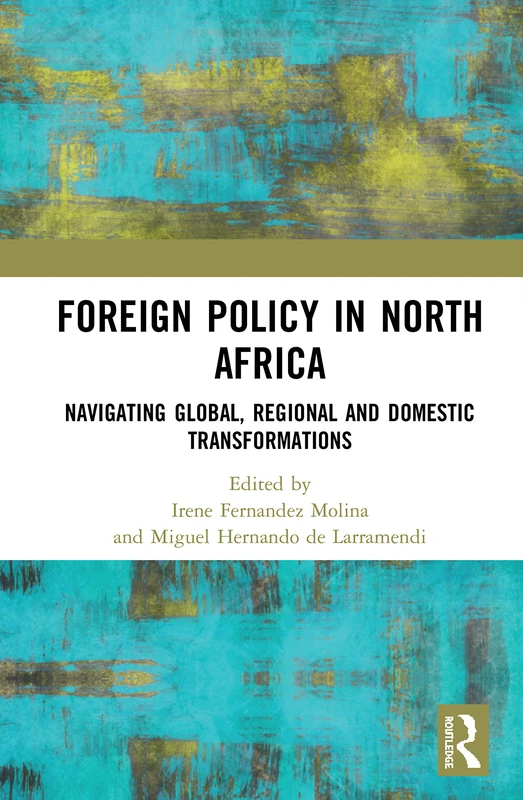 Routledge - Foreign Policy in North Africa Book