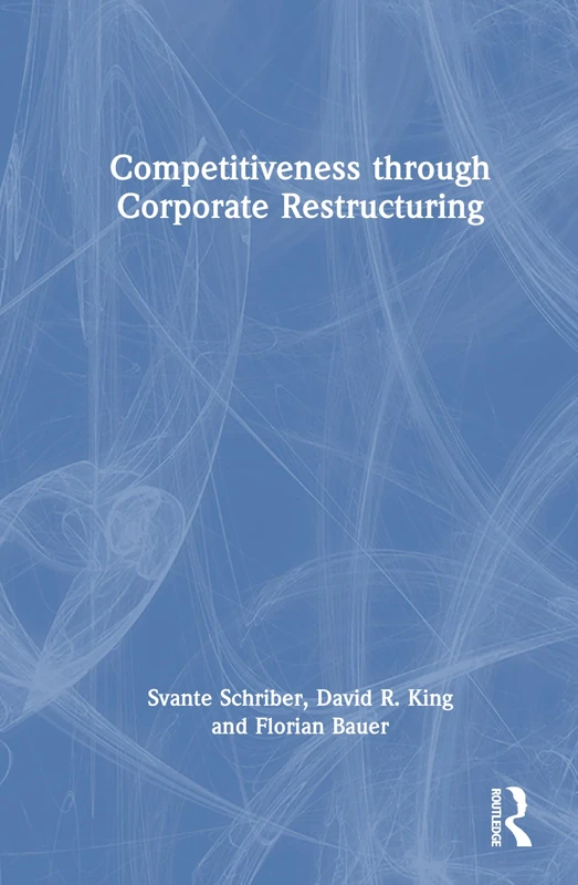 Competitiveness through Corporate Restructuring