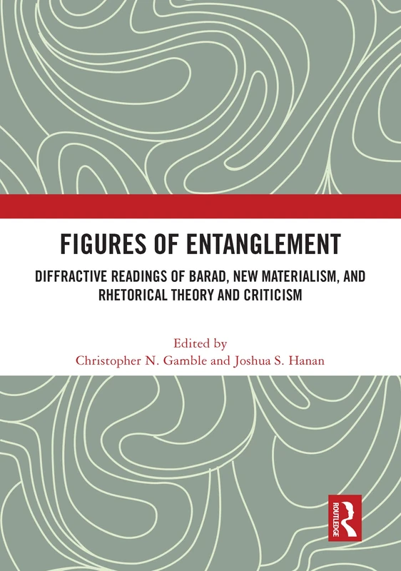 Routledge - Figures of Entanglement: Diffractive Readings