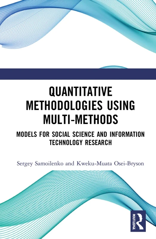 Routledge Quantitative Methodologies using Multi-Methods Book