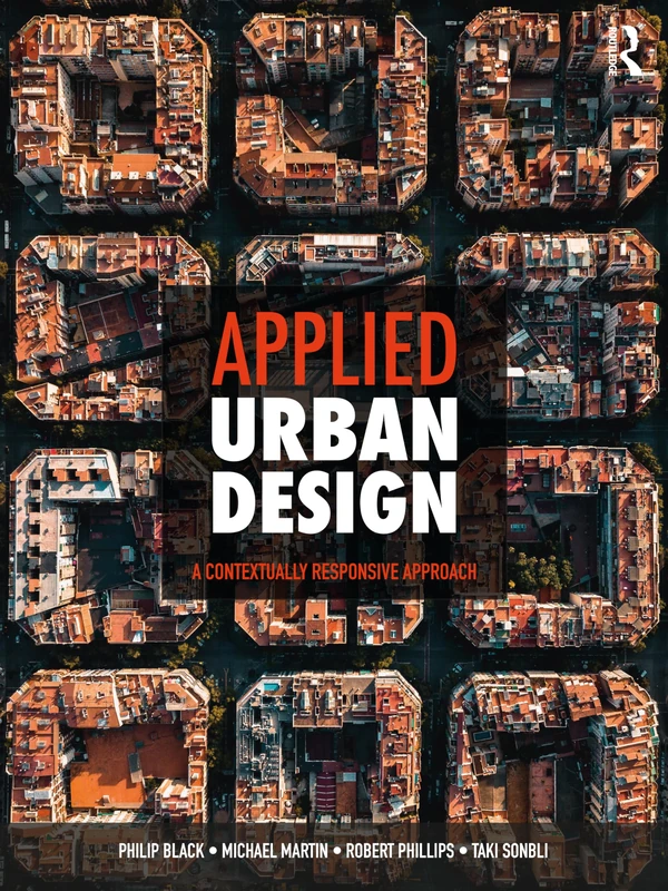 Applied Urban Design: A Contextually Responsive Approach - Routledge