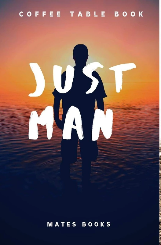 Just Man