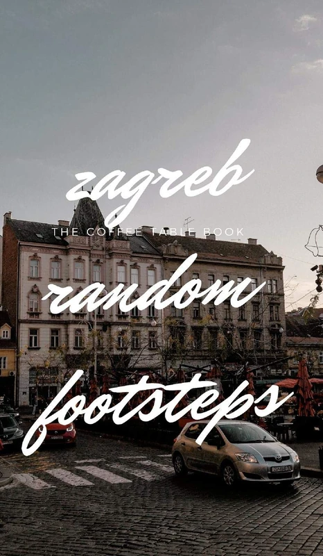 Zagreb Random Footsteps