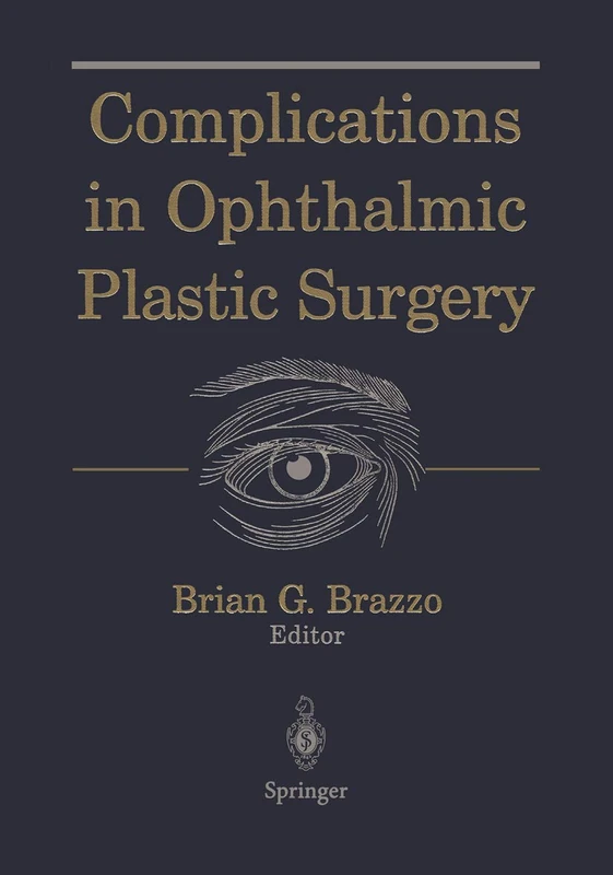 Complications in Ophthalmic Plastic Surgery - Image 1