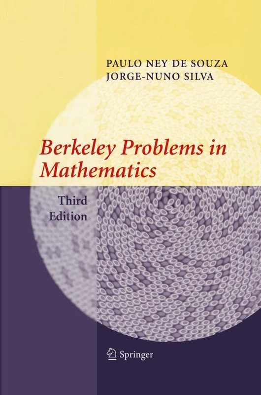 Berkeley Problems in Mathematics: Third Edition