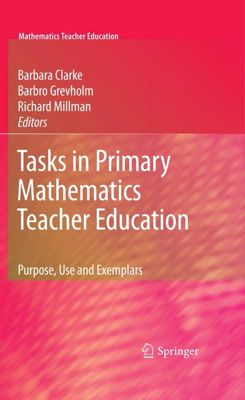 Springer - Tasks in Primary Mathematics Teacher Education