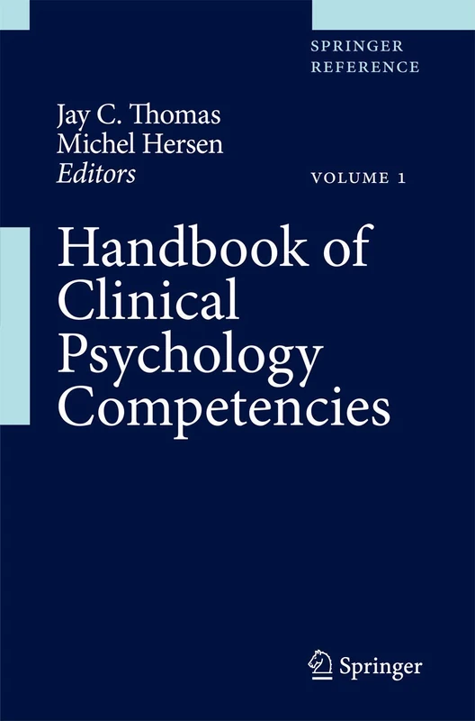 Handbook of Clinical Psychology Competencies (Springer Reference)(3-Volume Set)
