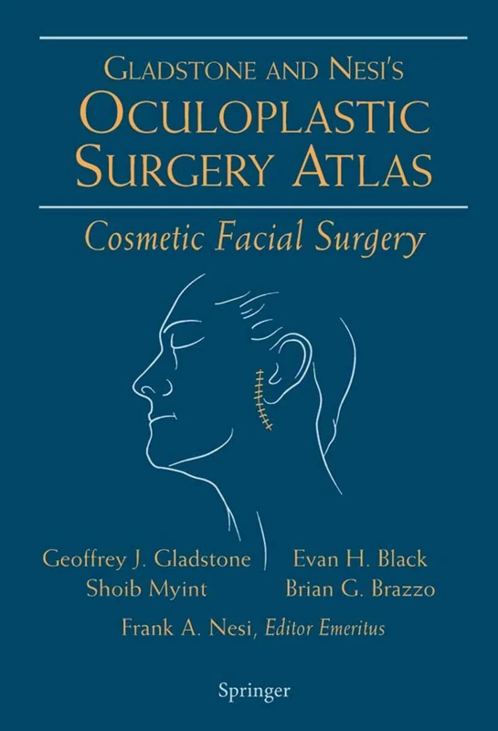Oculoplastic Surgery Atlas: Cosmetic Facial Surgery
